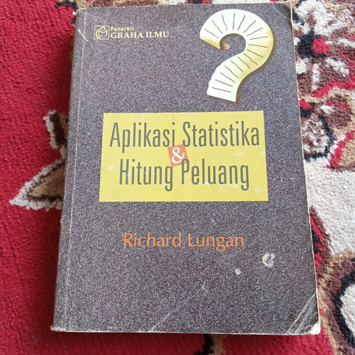 Cover Aplikasi statistik dan hitung peluang / Penulis, Richard Lungan