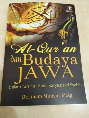 Cover Alquran dan budaya jawa dalam tafsir / Imam Muhsin