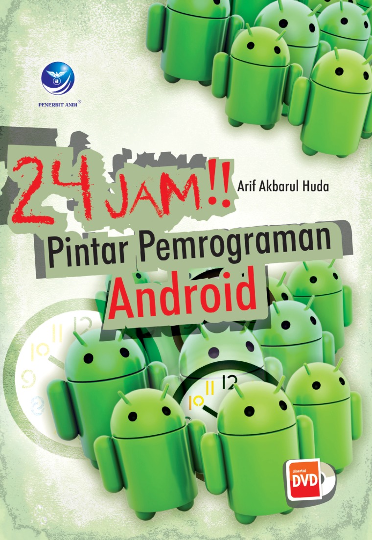 Cover 24 Jam Pinter Pemrograman Android / Arif Akbarul Huda