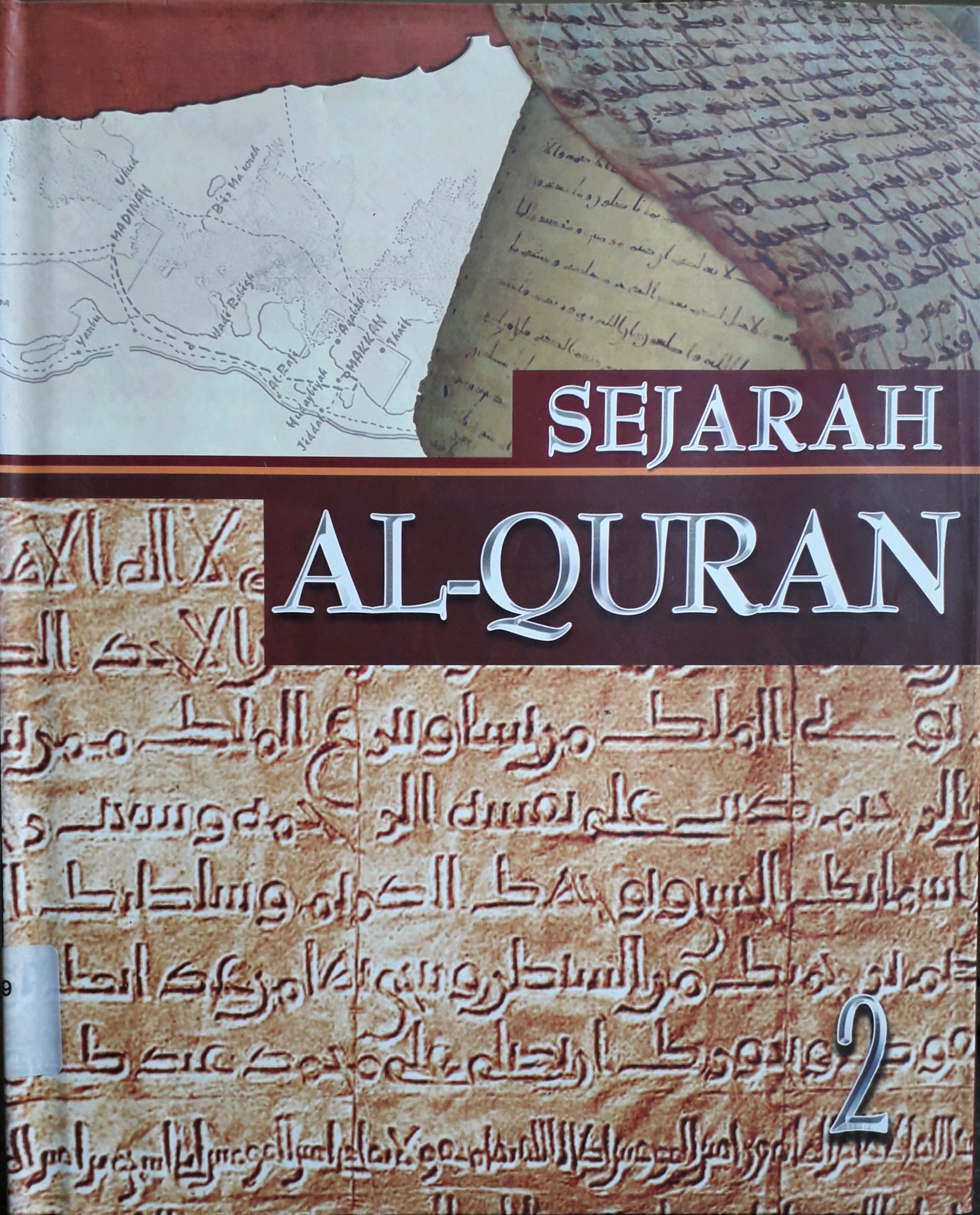 Cover Sejarah Al-Quran 2 / Penulis, Abdussabur Syahin