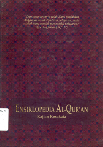 Cover Ensiklopedia Al-Qur'an : kajian kosakata 1 / Editor, Sahabuddin