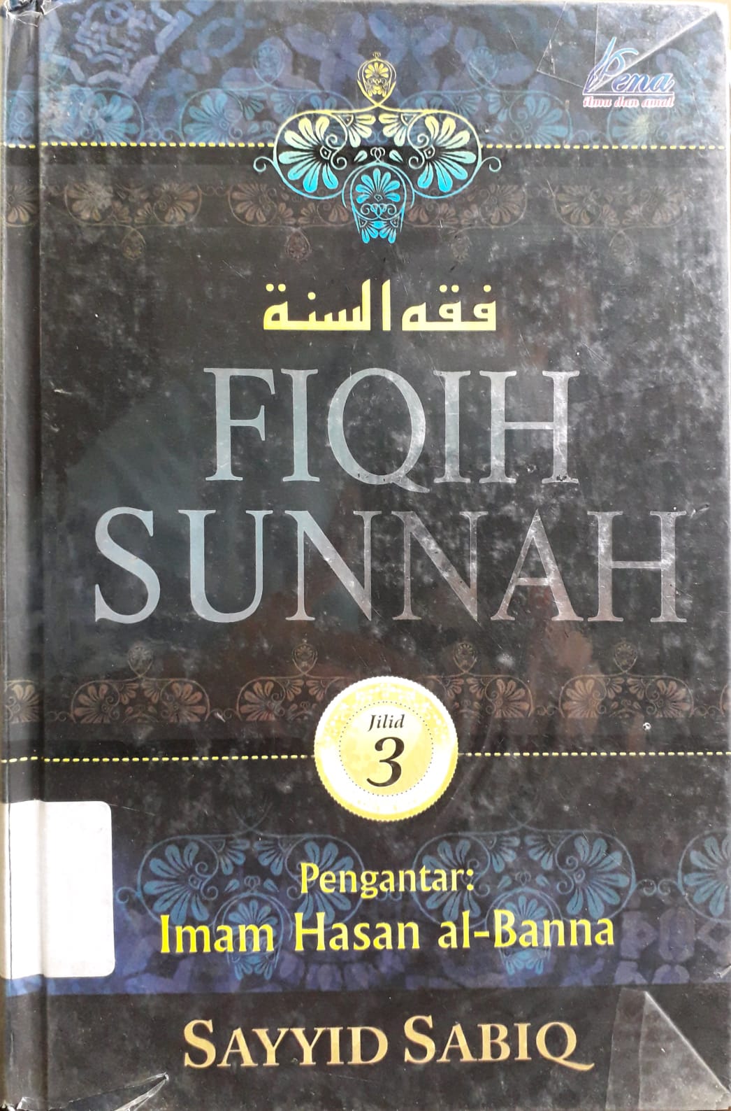 Cover Fiqih Sunnah jilid 3 / Penulis, Sayyid Sabiq