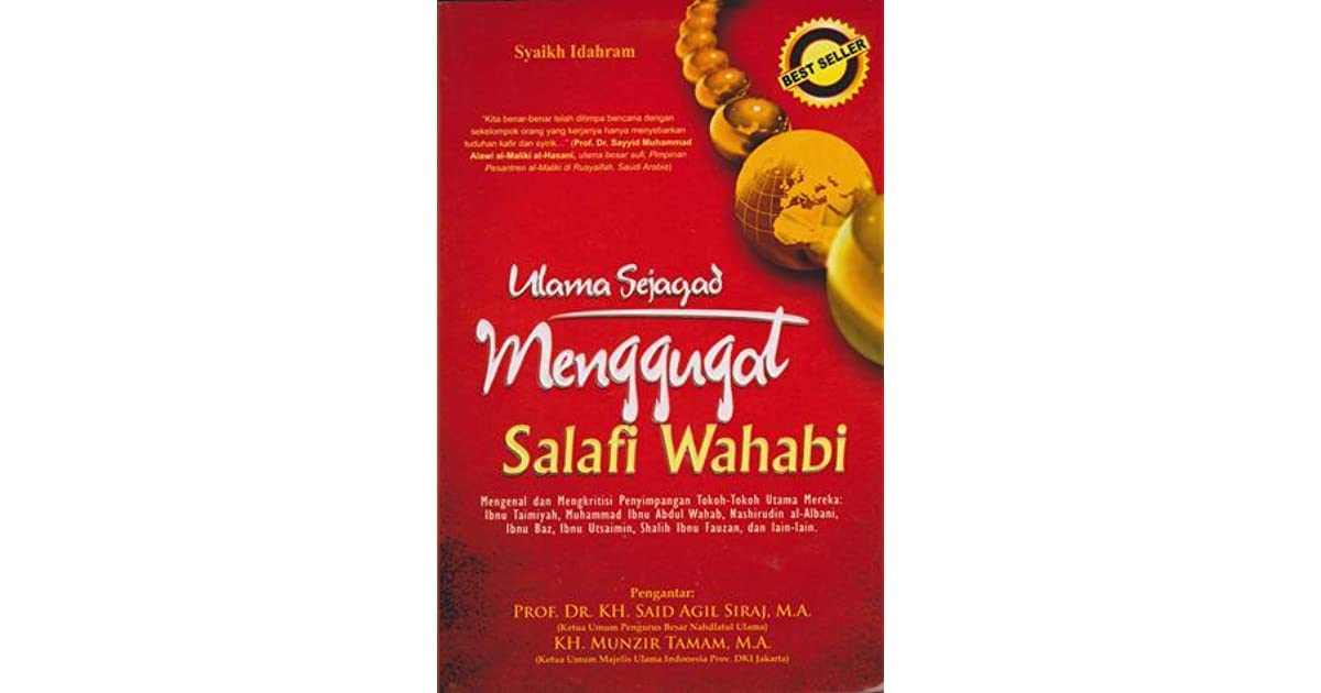 Cover Ulama sejagad menggugat salafi wahabi / Idahram