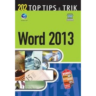 Cover 202 top tips dan trik word 2013 / Wahana Komputer