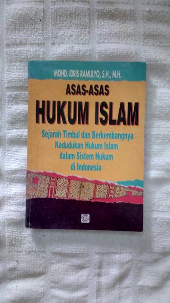 Cover Asas-asas hukum islam / Mohd. Idris Ramulyo