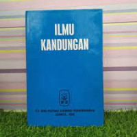 Cover Ilmu Kandungan / Hanifa Wiknjosastro, dkk (editor)