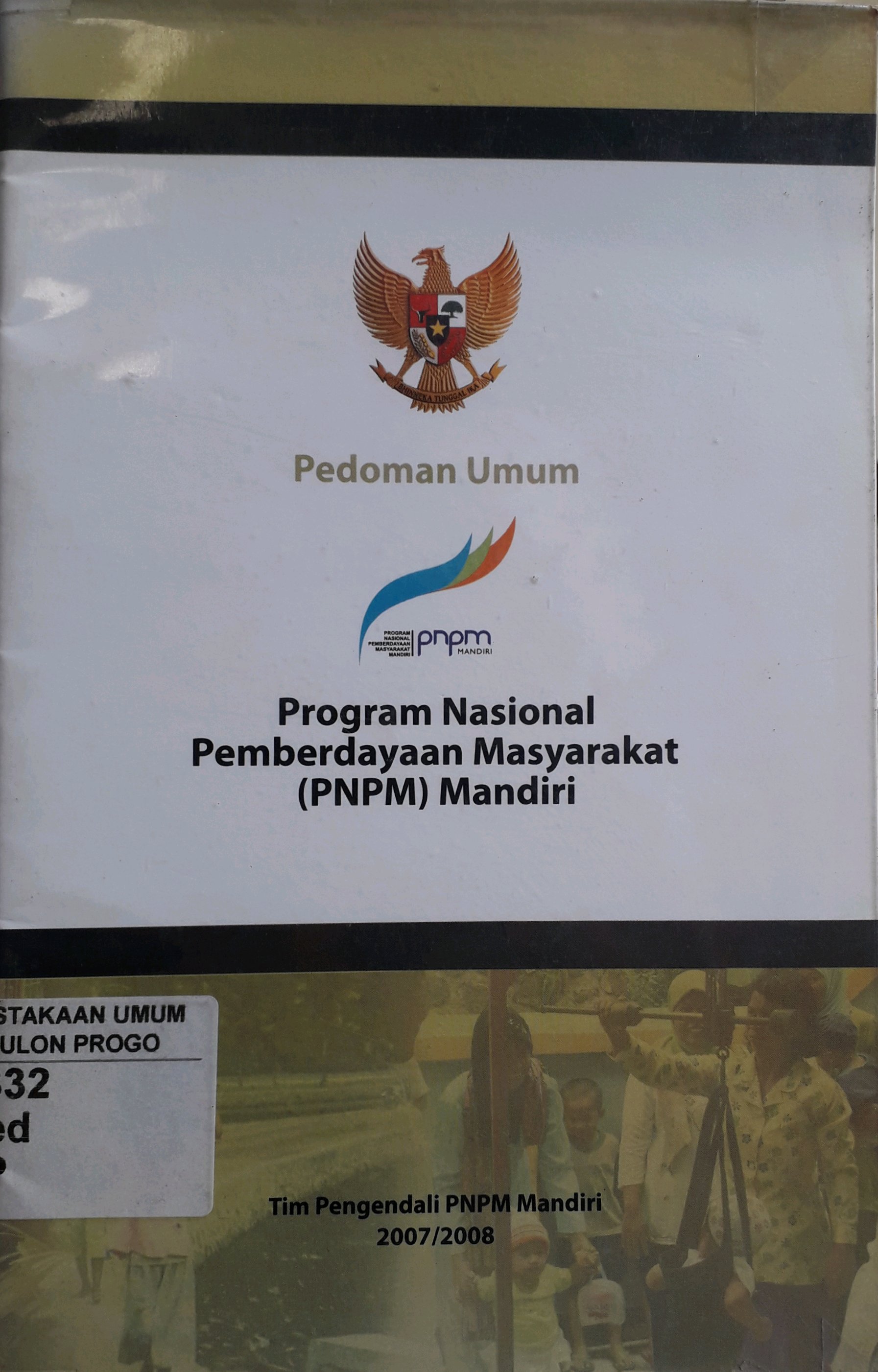 Cover Pedoman Umum Program Nasional Pemberdayaan Masyarakat (PNPM) Mandiri