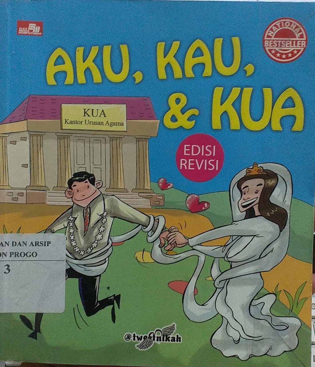 Cover Aku, kau dan KUA, tiga kata berjuta makna