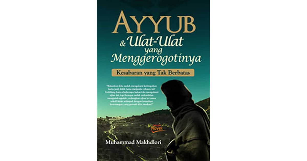Cover Ayyub dan ulat-ulat yang menggerogotinya / Muhammad Makhdlori