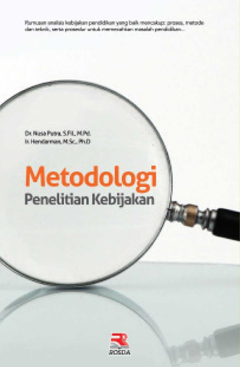 Cover Metodologi penelitian kebijakan / Penyusun: Nusa Putra; Hendarman