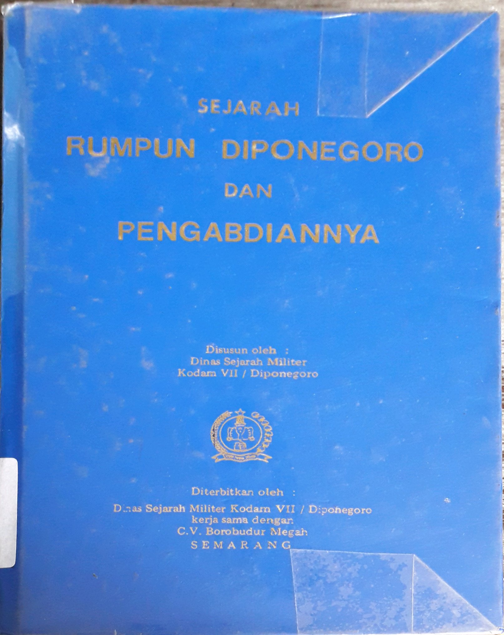 Cover Sejarah rumpun Diponegoro dan pengabdiannya