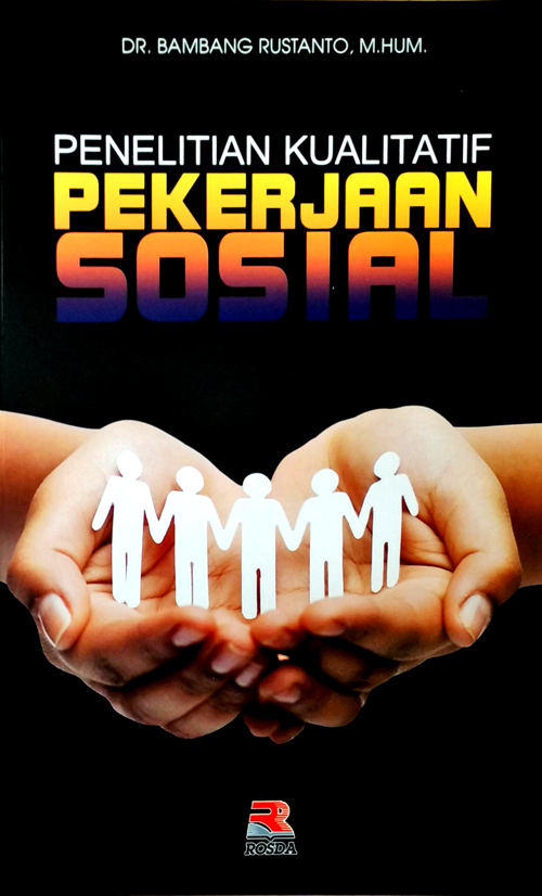 Cover Penelitian Pekerjaan Sosial / Penyusun: Bambang Rustanto
