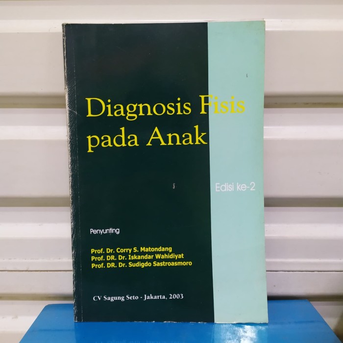 Cover Diagnosis fisis pada anak / Corry S. Matondang, dkk