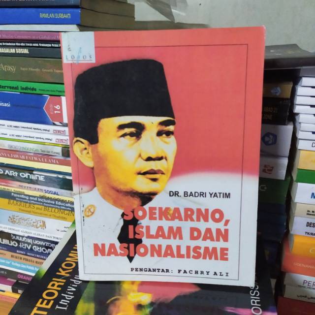 Cover Soekarno, islam dan nasionalisme / Penulis, Badri Yatim