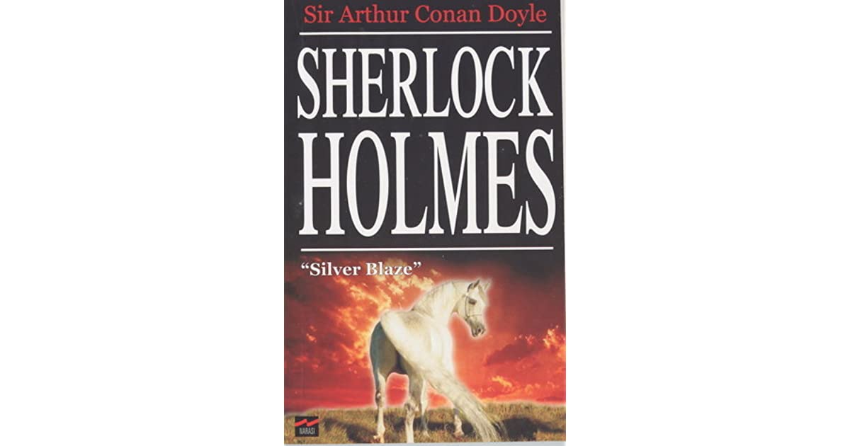 Cover Sherlock Holmes Silver Blaze / Doyle Sir Arthur Cono