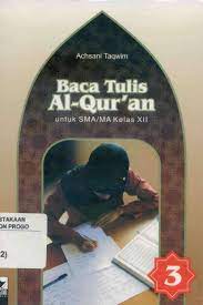 Cover Baca tulis Alquran untuk SMA/MA Kelas XII / Achsani Taqwin