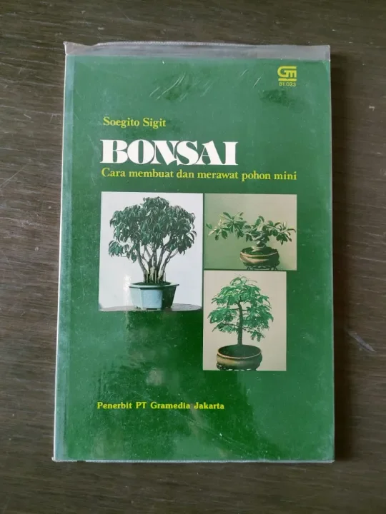 Cover Bonsai :  Cara Membuat dan Merawat Pohon Mini / Soegito Sigit