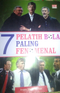 Cover 7 Pelatih Bola Paling Fenomenal / Imam "Gem" Sufaa