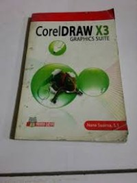 Cover Coreldraw X3 Graphics Suite / Seno Adjie