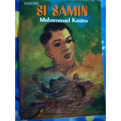 Cover Si Samin / Kasim,Muhammad
