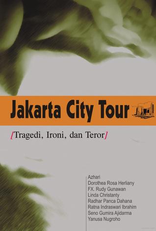 Cover Jakarta City Tour / Gunawan, FX Rudy