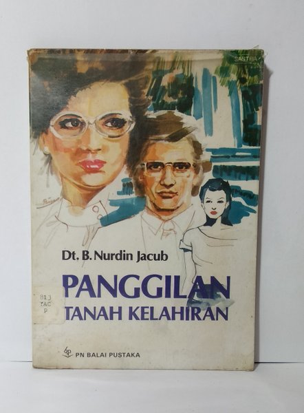 Cover Panggilan Tanah kelahiran / Jacub Nurdin