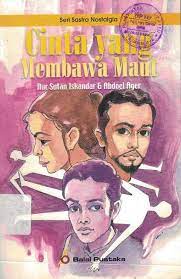 Cover Cinta yang membawa maut / Iskandar Nur St