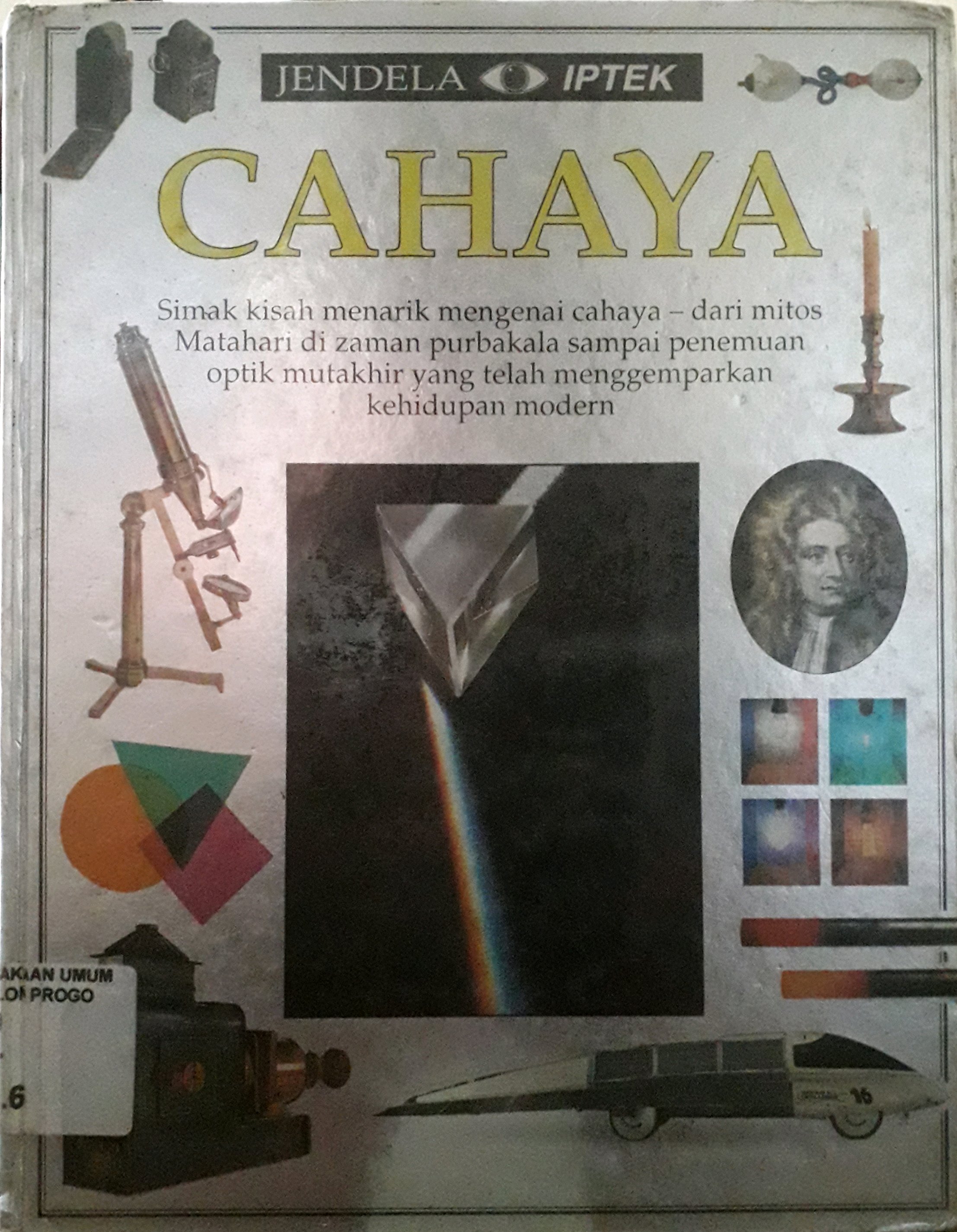 Cover Jendela iptek : Cahaya / Penulis, David Burnie, Penerjemah, Nurul Larasati