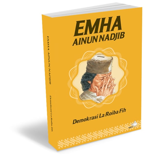 Cover Demokrasi La Roiba Fih / Penulis, Emha Ainun Nadjib ; editor, Progress Talent