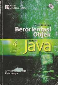 Cover Pemrograman berorientasi objek dengan Java / Ariesto Hadi Sutopo, Fajar Masya