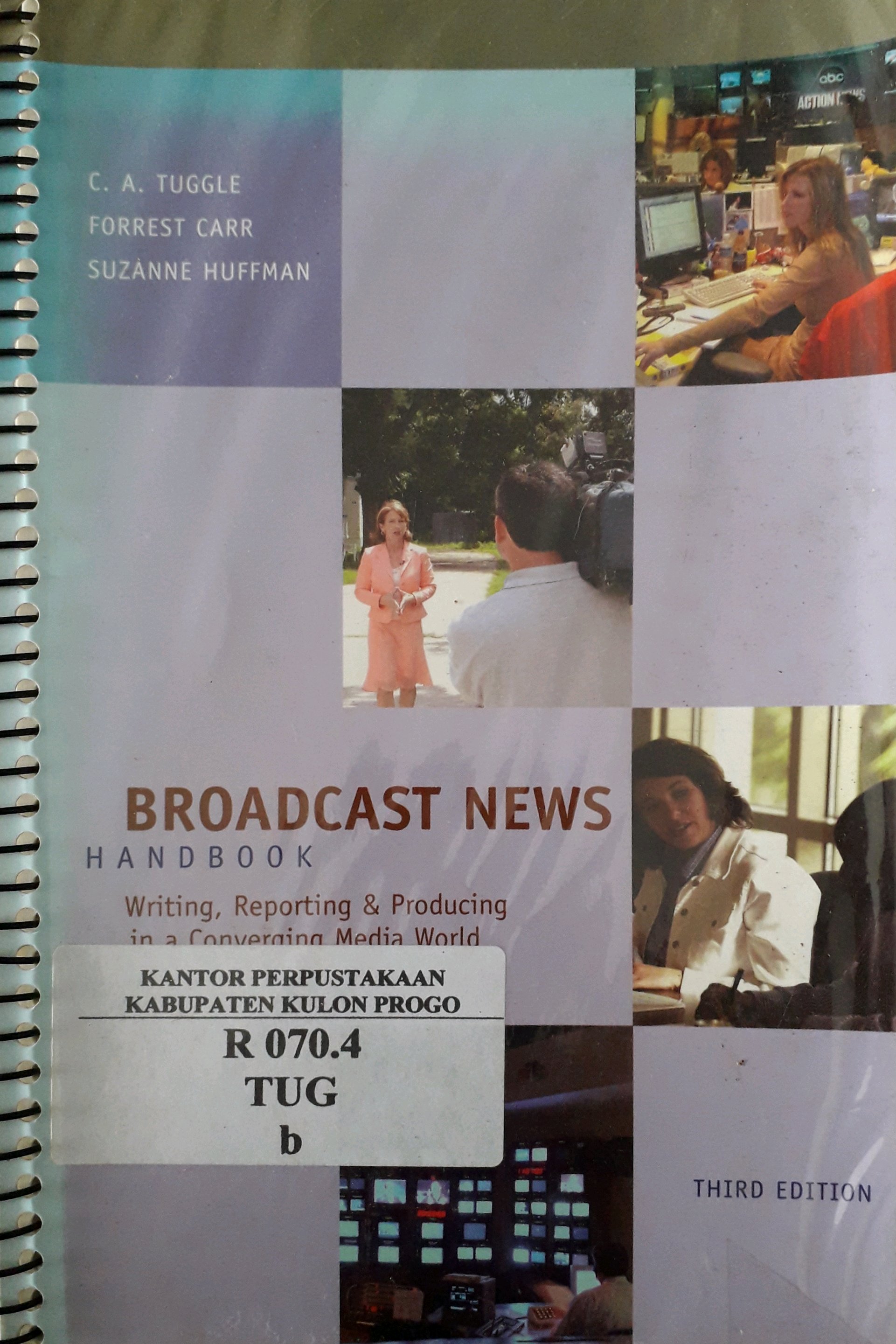 Cover Broadcast News Handbook / Penulis, C. A. Tugle