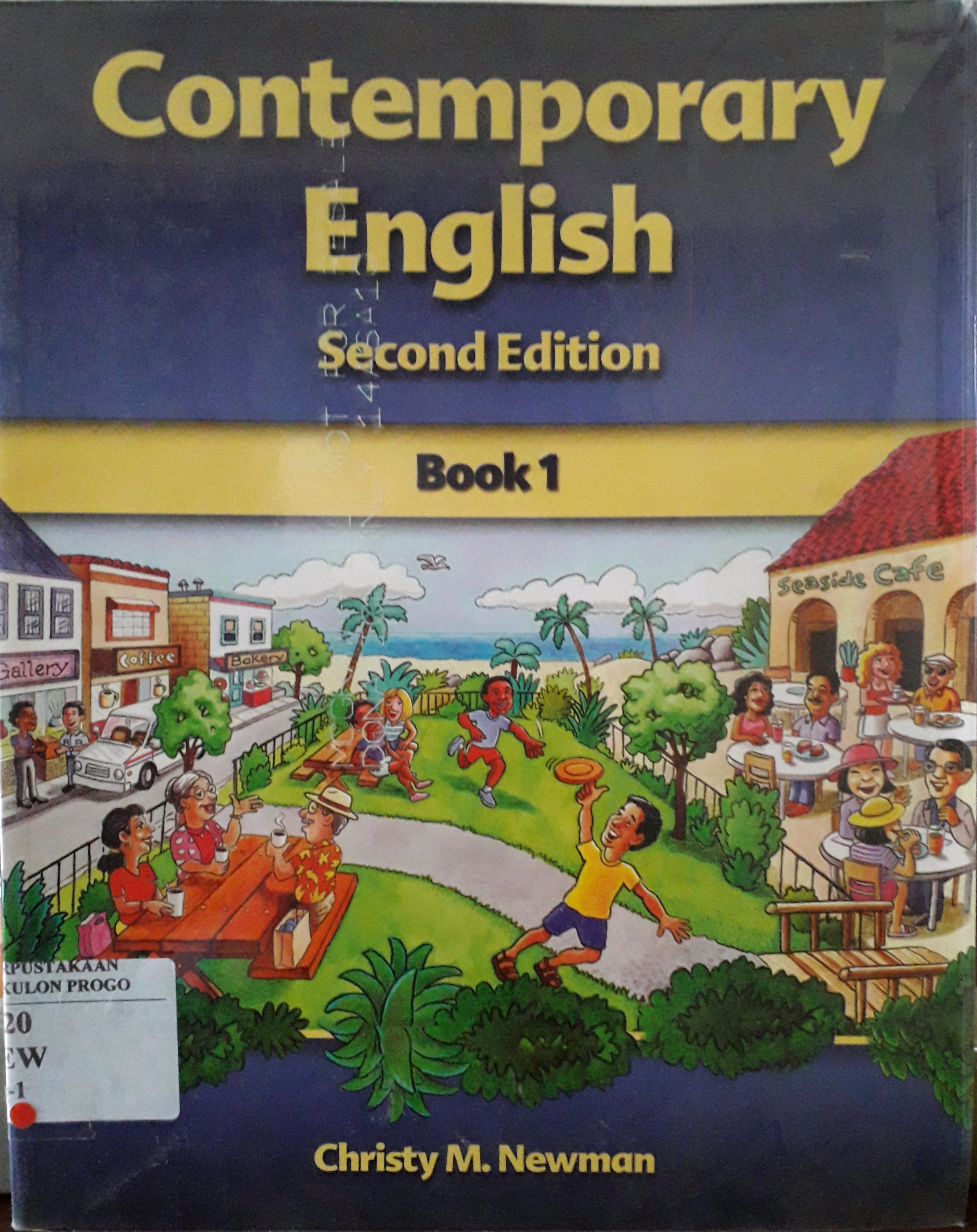Cover Contemporary English Second Edition Book 1 / Penulis, Christy M. Newman