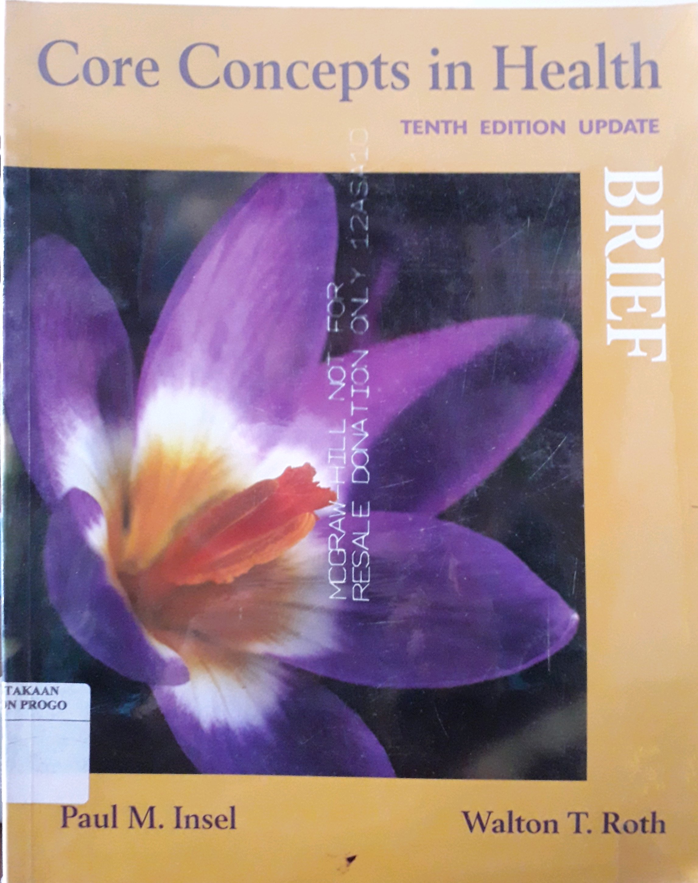 Cover Core Concepts In Health Brief / Penulis, Paul M. Insel
