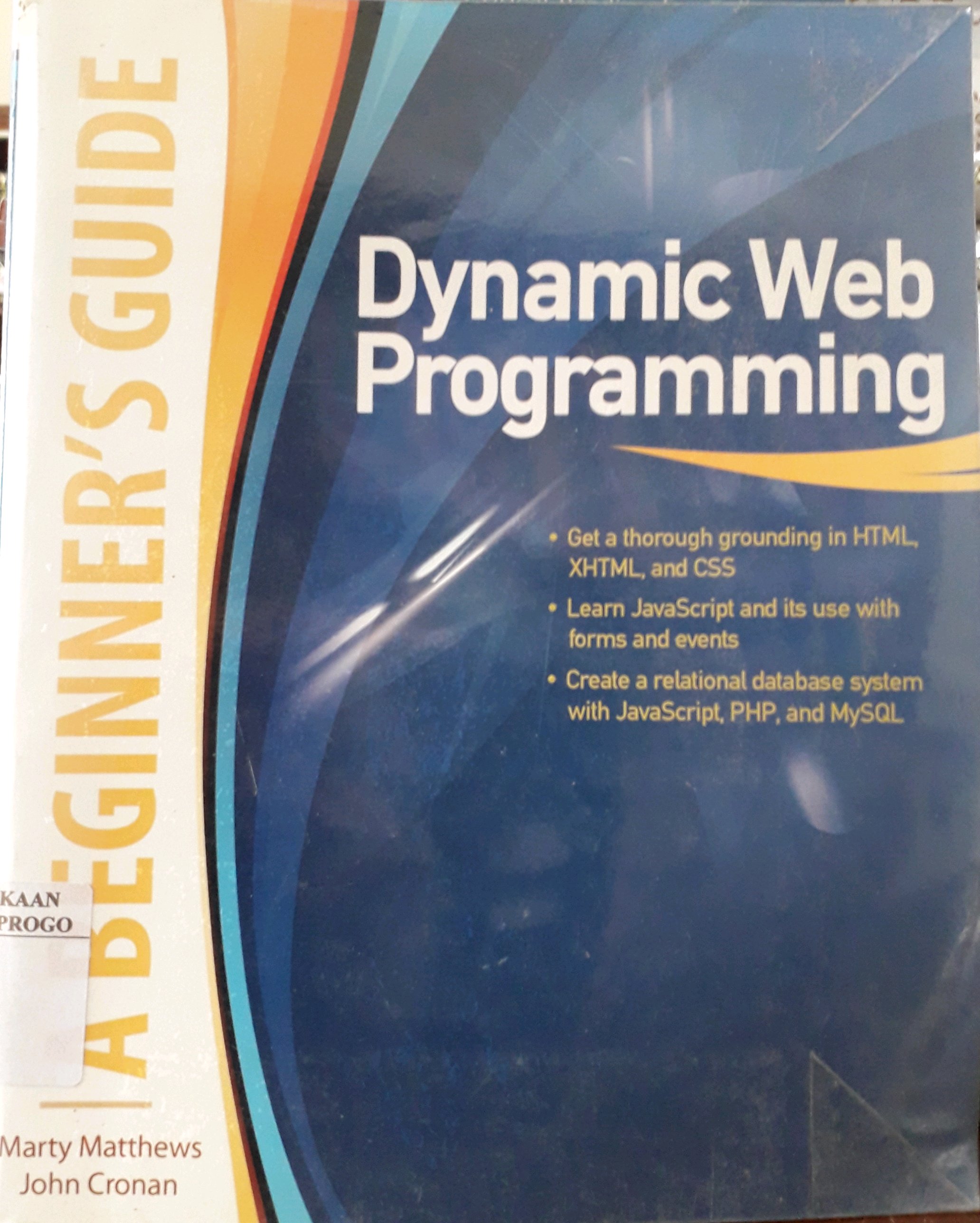 Cover Dynamic Web Programming : a Beginner's Guide / Penulis, Marty Matthews