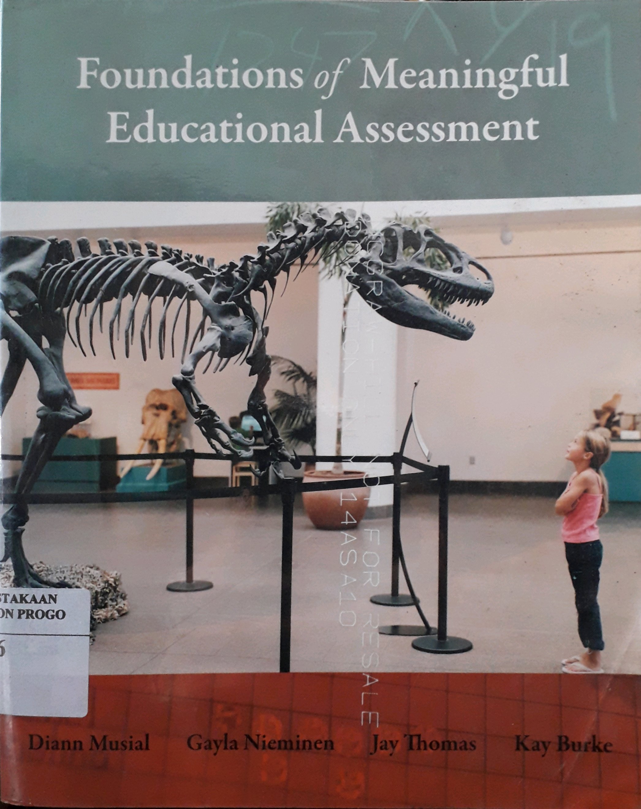 Cover Foundations of Meaningful Educational Assessment / Penulis, Diann Musial