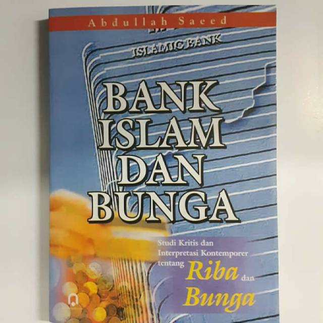 Cover Bank islam dan bunga / Abdullah Saeed