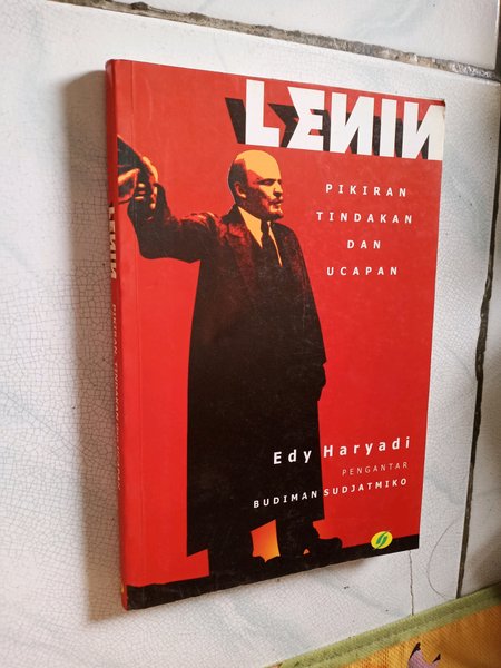 Cover Lenin pikiran, tindakan dan ucapan / Penulis, Edy Haryadi