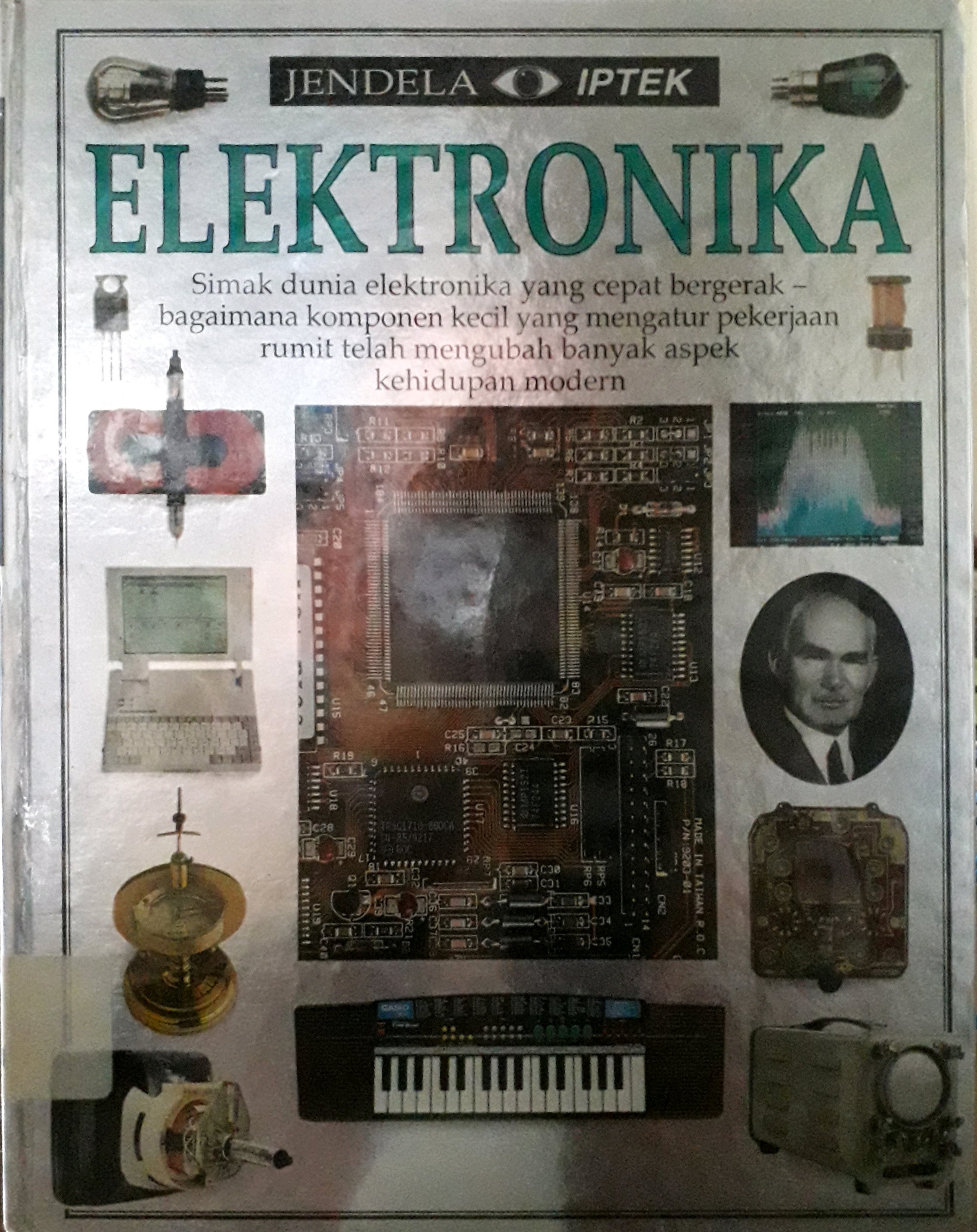 Cover Jendela iptek : elektronika / Penulis, Roger Bridgman, Penerjemah, Subakti