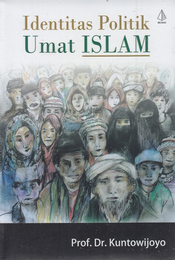 Cover Identitas politik umat islam / Kuntowijoyo