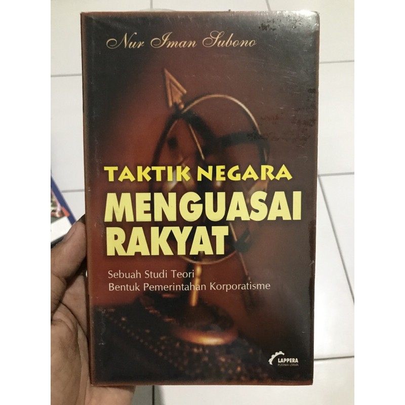 Cover Taktik negara menguasai rakyat / Penulis, Nur Iman Subono