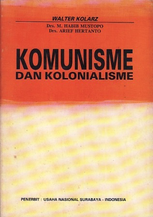 Cover Komunisme dan kolonialisme / Penulis, Walter Kolarz