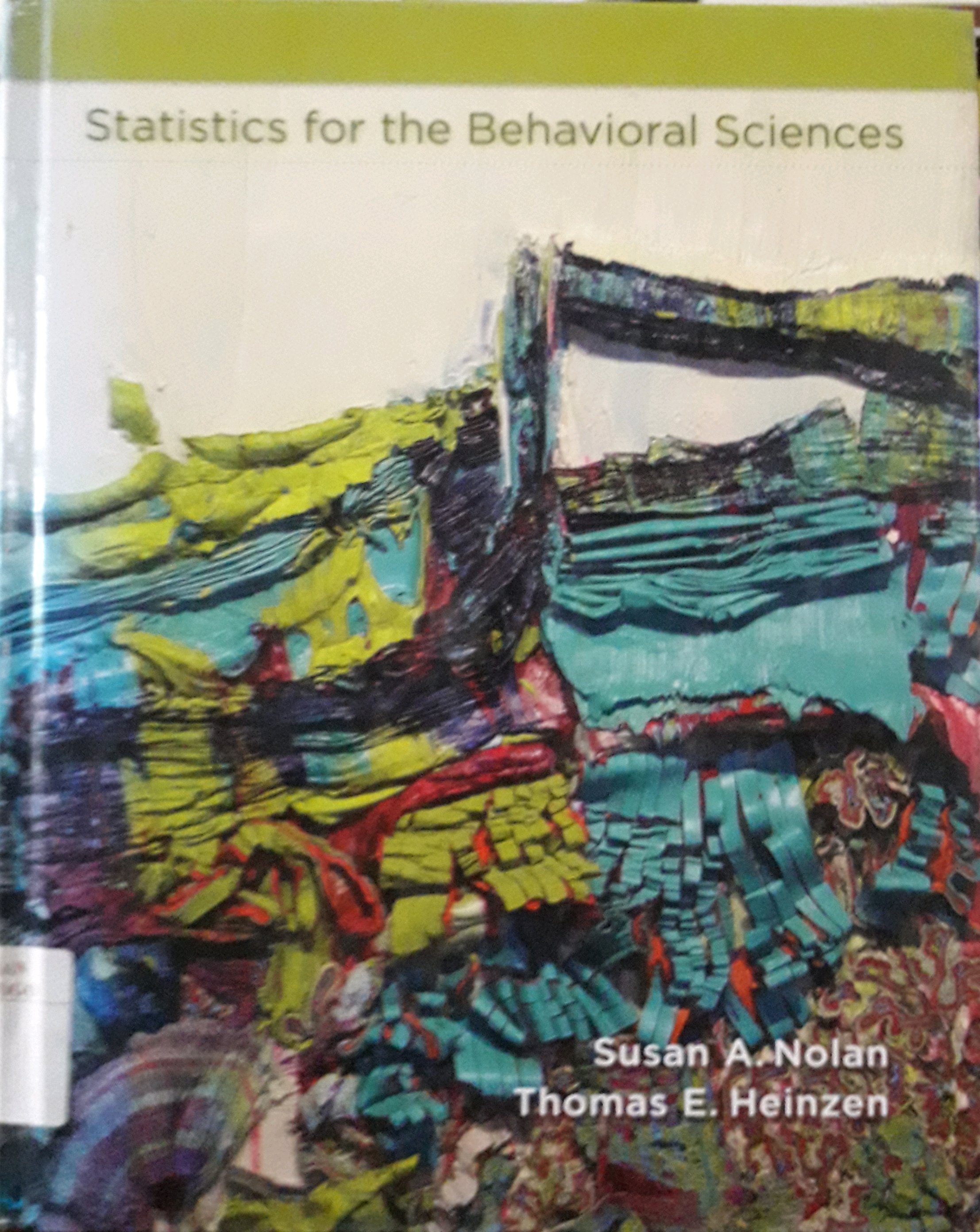 Cover Statistics For The Behavioral Science / Penulis, Susan A. Nolan