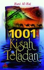 Cover 1001 Kisah Teladan / Hani Al-haj