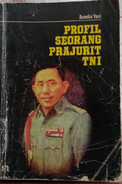 Cover Profil Seorang Prajurit TNI / Amelia Yani
