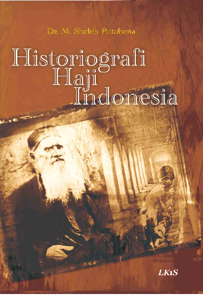Cover Historiografi Haji Indonesia / Dr. M. Shaleh Putuhena