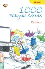Cover 1000 Bangau Kertas / Ezokanzo