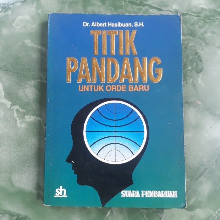 Cover Titik pandang untuk orde baru / Penulis, Albert Hasibuan