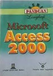 Cover Panduan lengkap microsoft access 2000