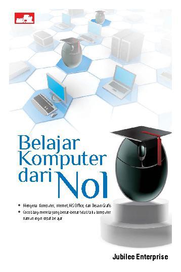 Cover Belajar Komputer dari Nol / Jubilee Enterprise
