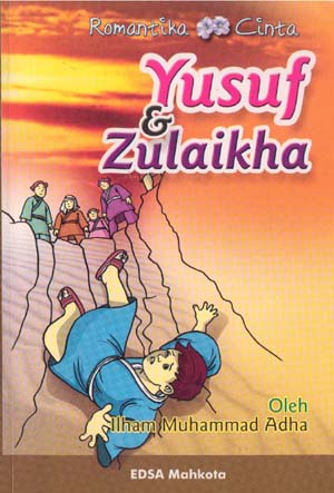 Cover Romantika CintaYusuf dan Zulaikha / Ilham Muhammad adha